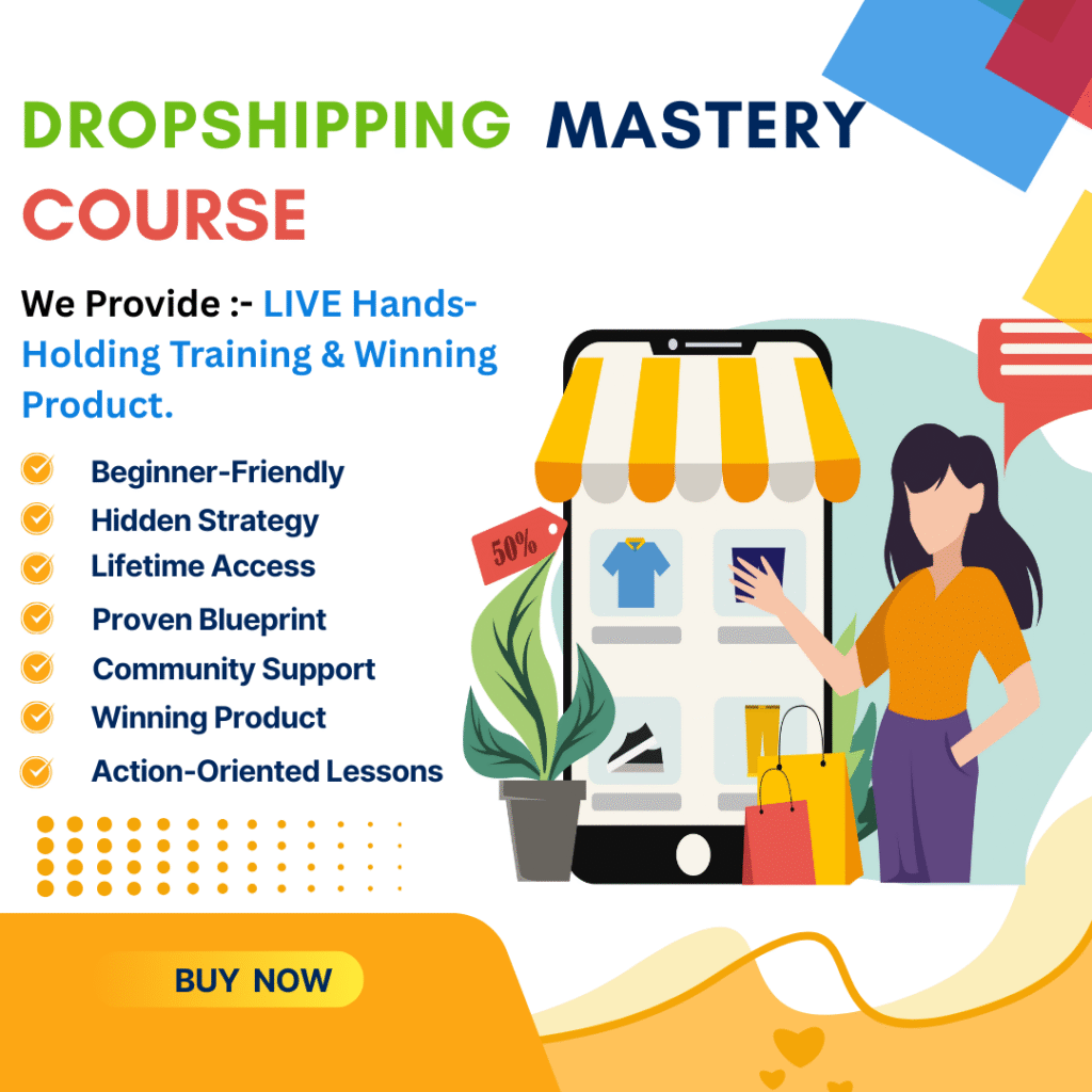 Dropshipping Mastery Course